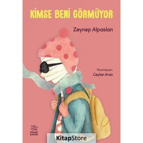 Kimse Beni Görmüyor-Zeynep Alpaslan