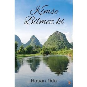 Kimse Bilmez ki Hasan Ada