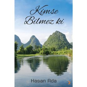 Kimse Bilmez ki Hasan Ada