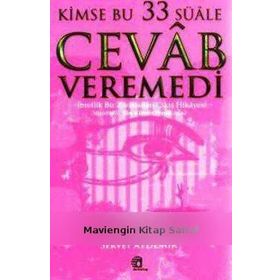 KIMSE BU 33 SÜALE CEVAB VEREMEDI - SERVET AYDEMIR