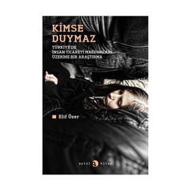 Kimse Duymaz - Elif Özer