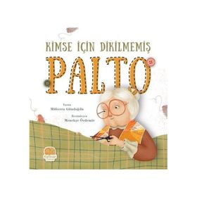 Kimse için Dikilmemiş Palto Müberra Gündoğdu