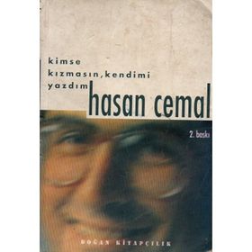 KIMSE KIZMASIN KENDIMI YAZDIM - HASAN CEMAL