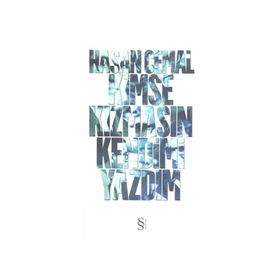 KIMSE KIZMASIN KENDIMI YAZDIM - HASAN CEMAL