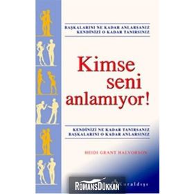 Kimse Seni Anlamıyor! - Heidi Grant Halvorson
