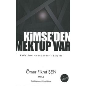 Kimse’den Mektup Var - Ömer Fikret Şen