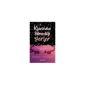 Kimsenin Bilmediği Yerler - Brenna Yovanoff