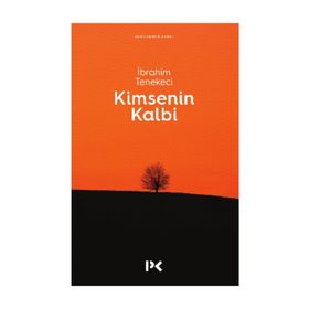 KIMSENIN KALBI - İBRAHİM TENEKECI