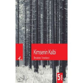 KIMSENIN KALBI - İBRAHİM TENEKECI