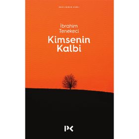 KIMSENIN KALBI - İBRAHİM TENEKECI