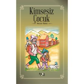 KIMSESIZ ÇOCUK - HECTOR MALOT (ISBN:9789758778614)