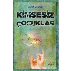 Kimsesiz Çocuklar Mevsimler Kitap