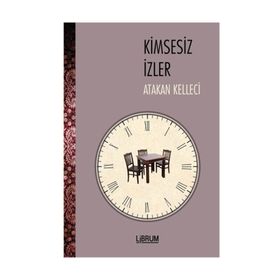 Kimsesiz İzler - Atakan Kelleci