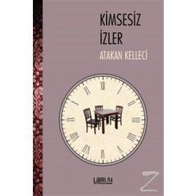 Kimsesiz İzler - Atakan Kelleci