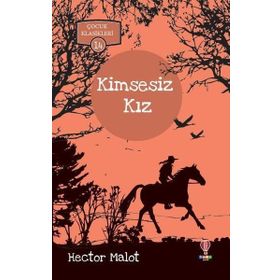 KIMSESIZ KIZ - HEKTOR MALOT