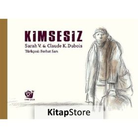 Kimsesiz - Sarah V. - Claude K. Dubois