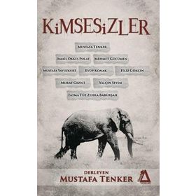Kimsesizler - Mustafa Tenker