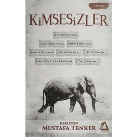 Kimsesizler - Mustafa Tenker