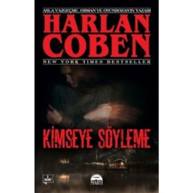 Kimseye Söyleme - Harlan Coben