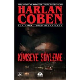 Kimseye Söyleme - Harlan Coben