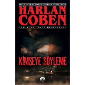 Kimseye Söyleme - Harlen Coben - Martı Yayınları