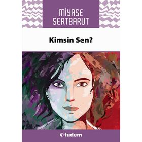 KIMSIN SEN? - MIYASE SERTBARUT