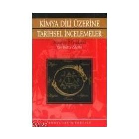 KIMYA DILI ÜZERİNE TARIHSEL INCELEMELER - MAURICE P. CROSLAND