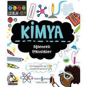 Kimya - Eğlenceli Etkinlikler - Jenny Jacoby - İş Bankası Kültür Yayınları