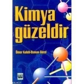 KIMYA GÜZELDİR - OSMAN GÜREL