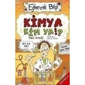 KIMYA KIM YA!? EĞLENCELI BILGI - NICK ARNOLD