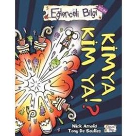 KIMYA KIM YA!? EĞLENCELI BILGI - NICK ARNOLD