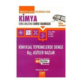 Kimya - Kimyasal Tepkimelerde Denge Kçç Asitler Bazlar Konu Anlatımlı Soru Bankası - Çap Yayınları