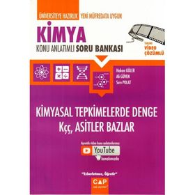 Kimya - Kimyasal Tepkimelerde Denge Kçç Asitler Bazlar Konu Anlatımlı Soru Bankası - Çap Yayınları