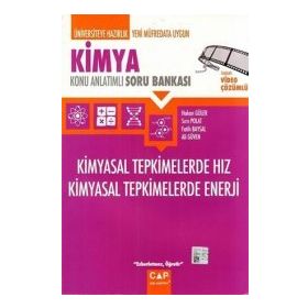 Kimya - Kimyasal Tepkimelerde Hız Kimyasal Tepkimelerde Enerji Konu Anlatımlı Soru Bankası - Çap Yayınları