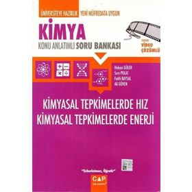 Kimya - Kimyasal Tepkimelerde Hız Kimyasal Tepkimelerde Enerji Konu Anlatımlı Soru Bankası - Çap Yayınları