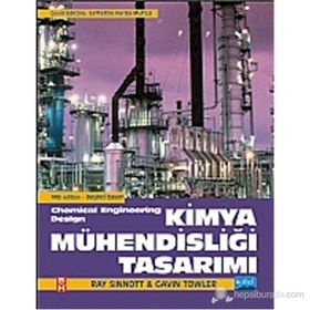 KIMYA MÜHENDISLIĞI TASARIMI - RAY SINNOTT;GAVIN TOWLER
