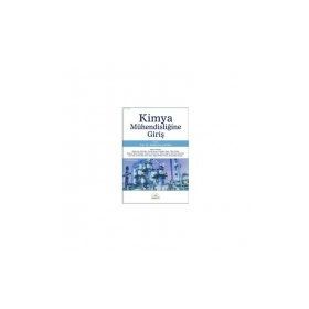 KIMYA MÜHENDISLIĞINE GIRIŞ - SELAHATTIN GÜLTEKIN