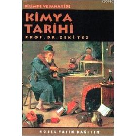 KIMYA TARIHI - ZEKI TEZ
