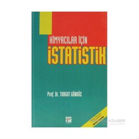 KİMYACILAR İÇİN İSTATİSTİK - TURGUT GÜNDÜZ