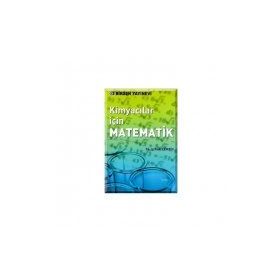 KİMYACILAR İÇİN MATEMATIK - MUSTAFA CEBE