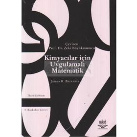KİMYACILAR İÇİN UYGULAMALI MATEMATIK - JAMES R. BARRANTE