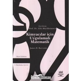 KİMYACILAR İÇİN UYGULAMALI MATEMATIK - JAMES R. BARRANTE
