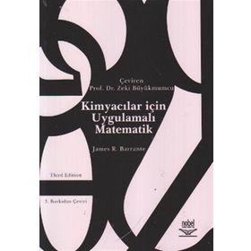 KİMYACILAR İÇİN UYGULAMALI MATEMATIK - JAMES R. BARRANTE