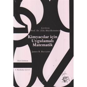 KİMYACILAR İÇİN UYGULAMALI MATEMATIK - JAMES R. BARRANTE