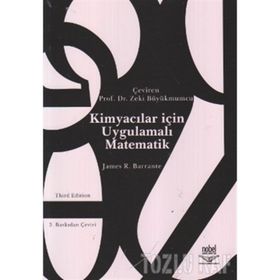 KİMYACILAR İÇİN UYGULAMALI MATEMATIK - JAMES R. BARRANTE