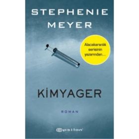 Kimyager - Stephenie Meyer