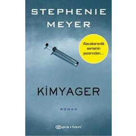 Kimyager - Stephenie Meyer