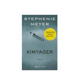 Kimyager - Stephenie Meyer