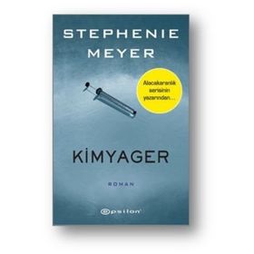Kimyager - Stephenie Meyer