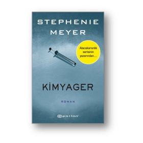 Kimyager - Stephenie Meyer